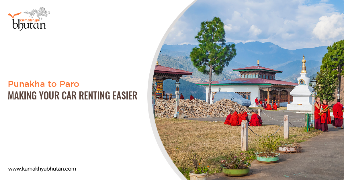 Punakha to Paro - Making Your Car Renting Easier