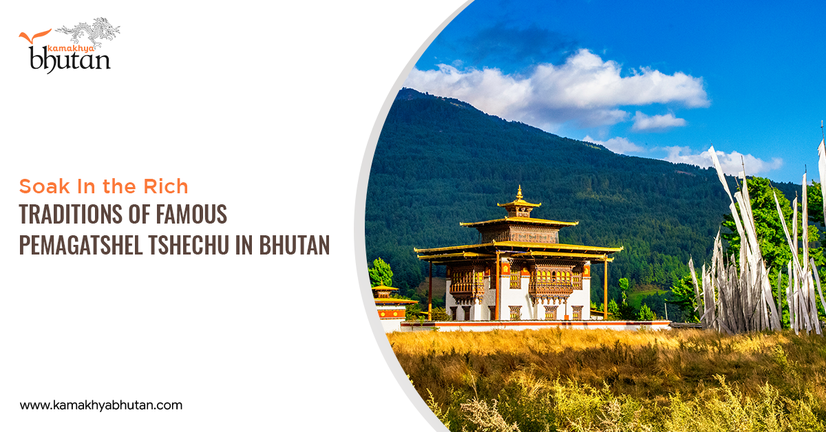 Soak In the Rich Traditions of Famous Pemagatshel Tshechu In Bhutan