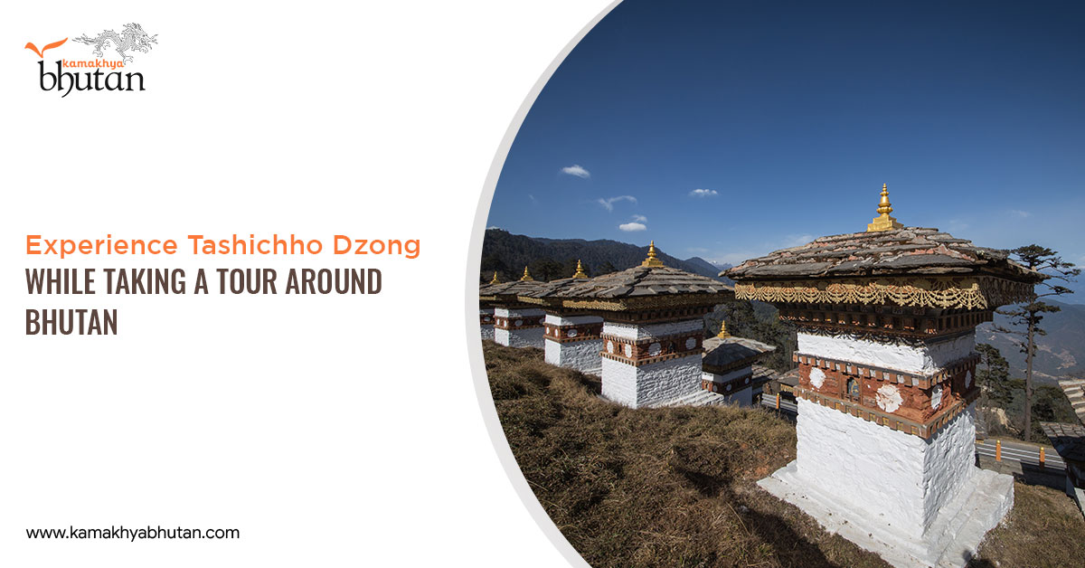 Experience Tashichho Dzong while Taking a Tour around Bhutan