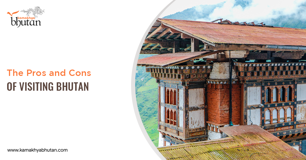 The Pros and Cons of Visiting Bhutan
